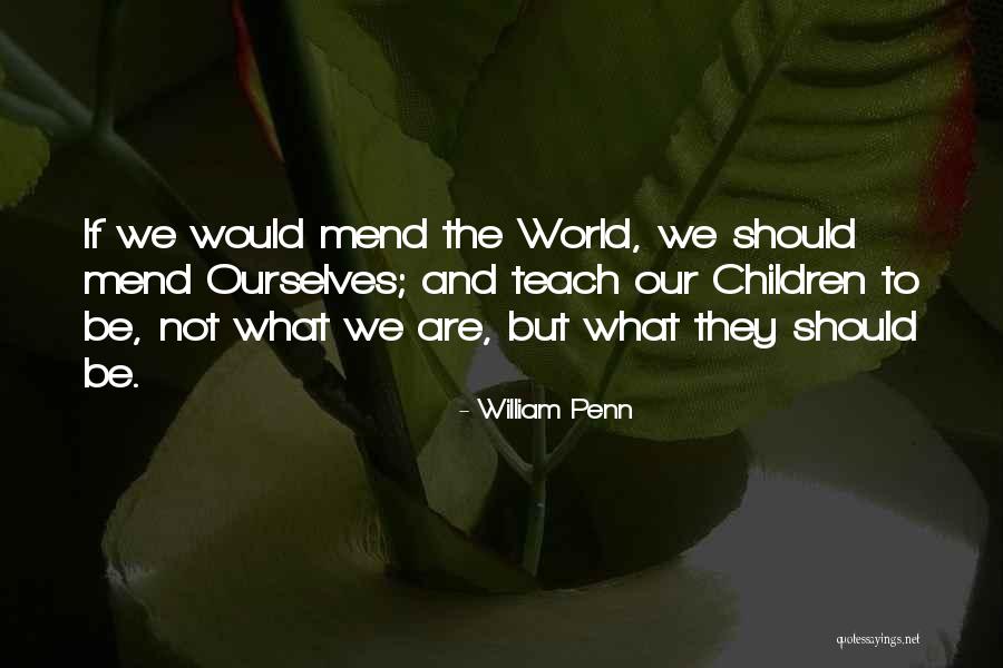 Saber La River Quotes By William Penn Saber La River Quotes By William Penn