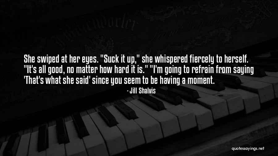Sabero Nacho Quotes By Jill Shalvis Sabero Nacho Quotes By Jill Shalvis
