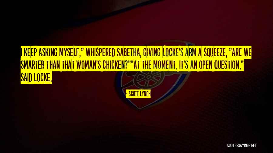 Sabetha Quotes By Scott Lynch Sabetha Quotes By Scott Lynch