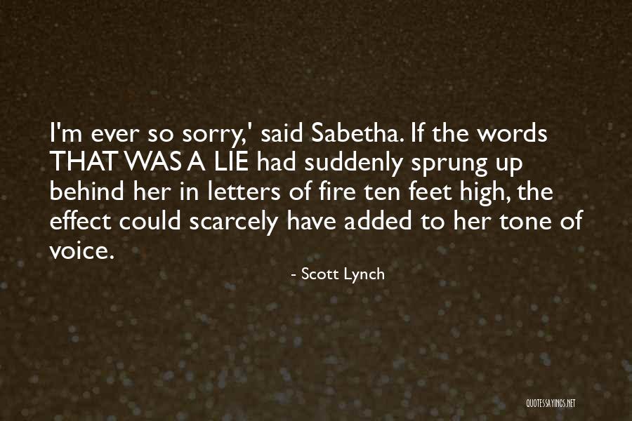 Sabetha Quotes By Scott Lynch Sabetha Quotes By Scott Lynch