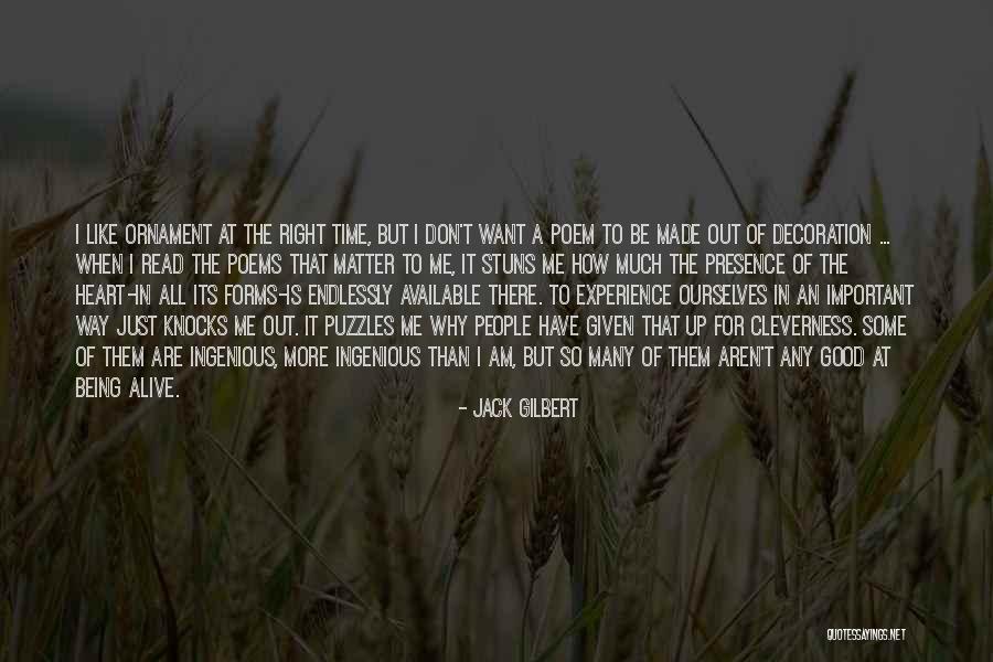 Sabiha Sumar Quotes By Jack Gilbert Sabiha Sumar Quotes By Jack Gilbert