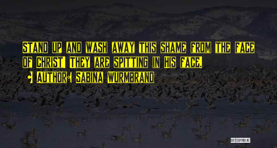 Sabina Wurmbrand Quotes 908196