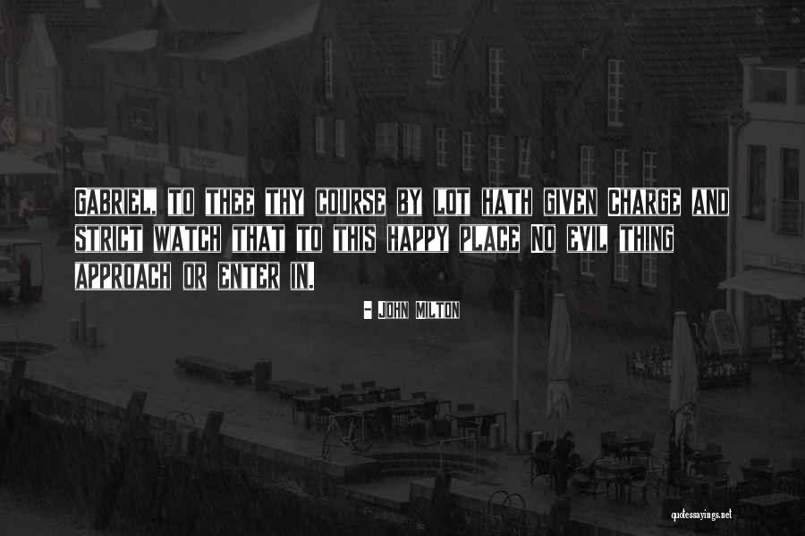 Sabinal Tx Quotes By John Milton Sabinal Tx Quotes By John Milton
