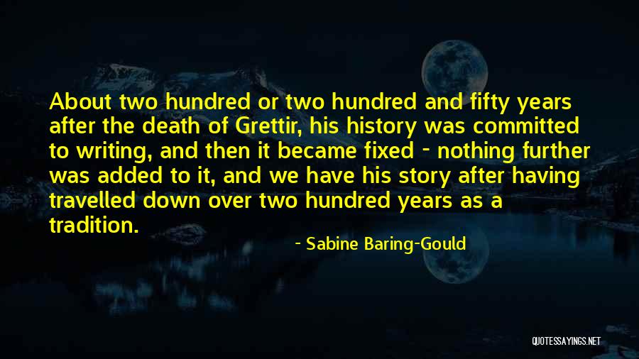 Sabine Baring-Gould Quotes 381761