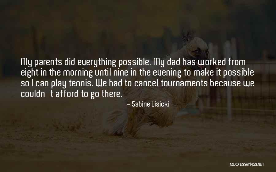 Sabine Lisicki Quotes 2065394