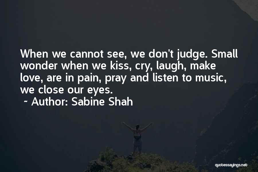 Sabine Shah Quotes 75404