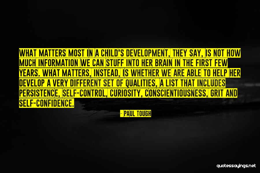 Sabine Wren Show Quotes By Paul Tough Sabine Wren Show Quotes By Paul Tough