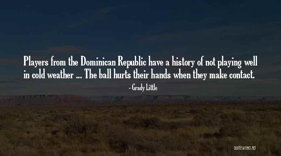 Sabione Quotes By Grady Little Sabione Quotes By Grady Little