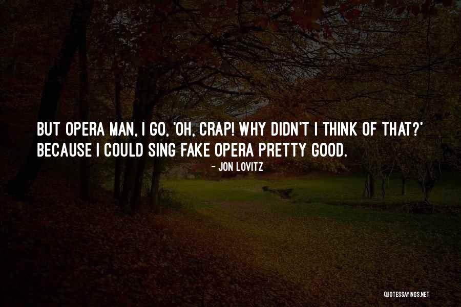 Sabir Quotes By Jon Lovitz Sabir Quotes By Jon Lovitz