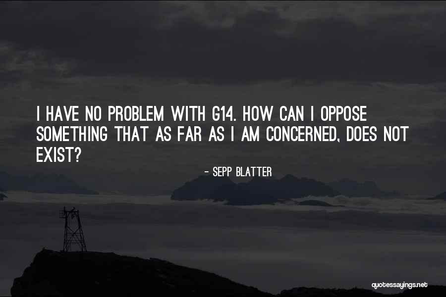 Sabiston Building Quotes By Sepp Blatter Sabiston Building Quotes By Sepp Blatter