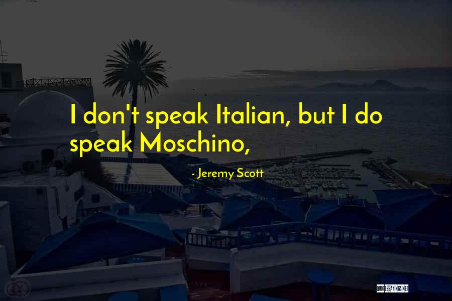 Sabitha Dookram Quotes By Jeremy Scott Sabitha Dookram Quotes By Jeremy Scott