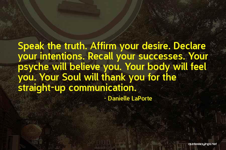 Sablan Health Quotes By Danielle LaPorte Sablan Health Quotes By Danielle LaPorte