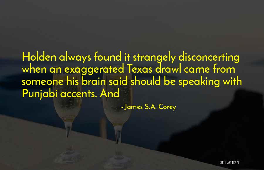 Sablayan Church Quotes By James S.A. Corey Sablayan Church Quotes By James S.A. Corey