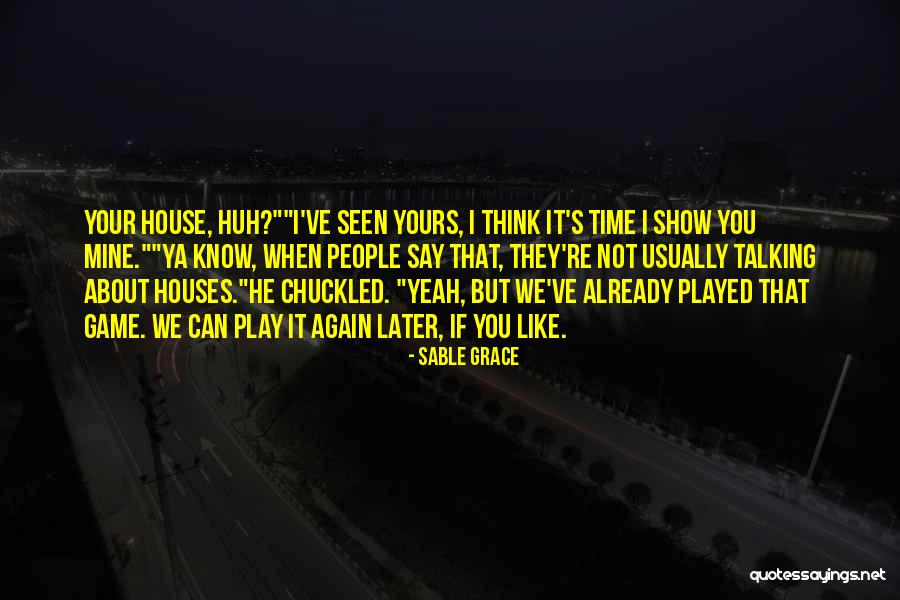 Sable Grace Quotes 1621177 Sable Grace Quotes 1621177