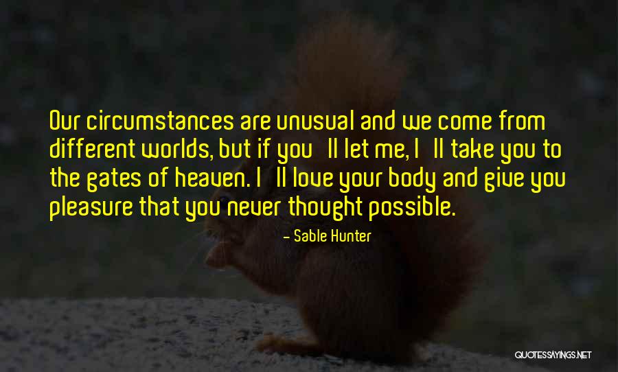 Sable Hunter Quotes 584684 Sable Hunter Quotes 584684