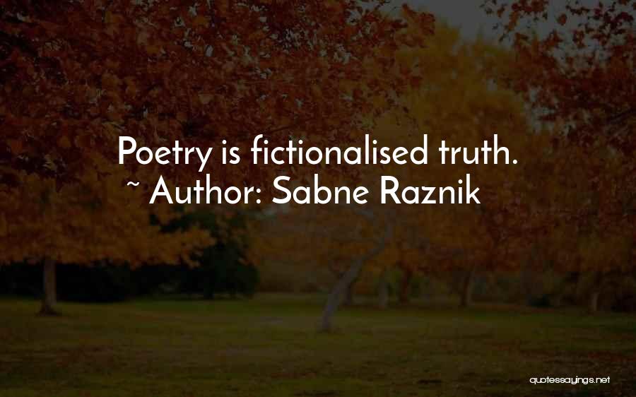 Sabne Raznik Quotes 256997