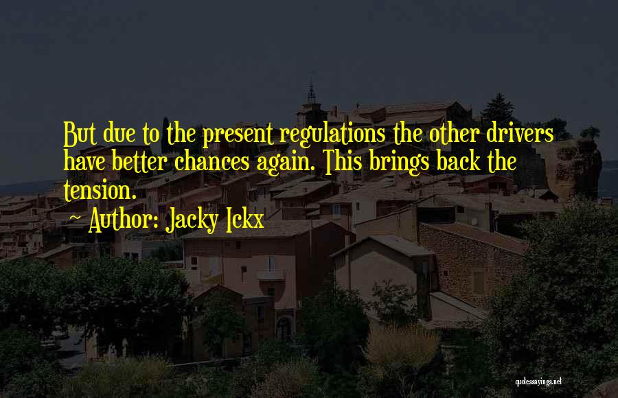 Saborit Latin Quotes By Jacky Ickx