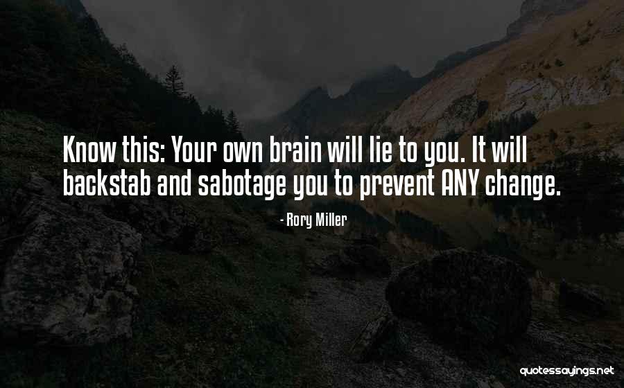 Sabotage Quotes By Rory Miller