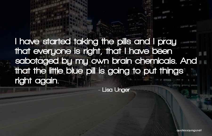 Sabotaged Quotes By Lisa Unger Sabotaged Quotes By Lisa Unger