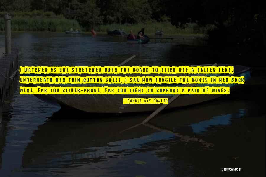 Sabotagem Musicas Quotes By Connie May Fowler Sabotagem Musicas Quotes By Connie May Fowler