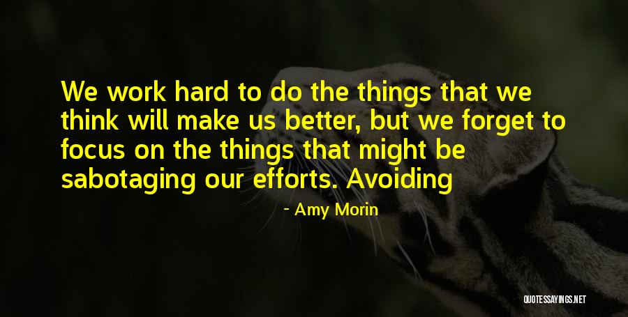 Sabotaging Quotes By Amy Morin