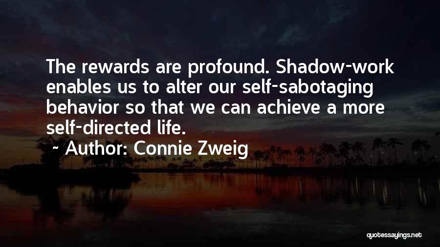Sabotaging Quotes By Connie Zweig
