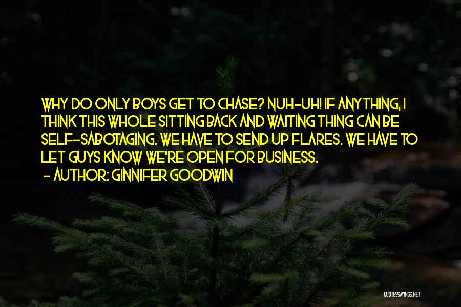 Sabotaging Quotes By Ginnifer Goodwin Sabotaging Quotes By Ginnifer Goodwin