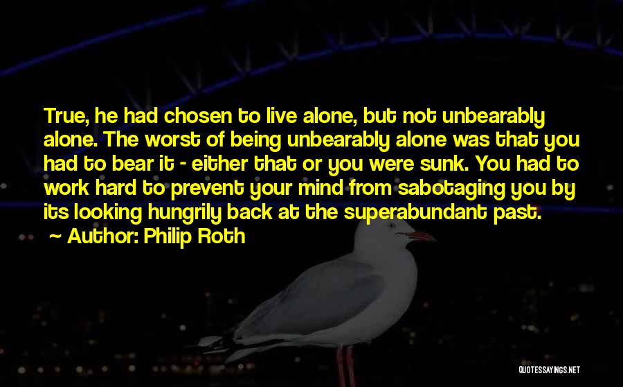 Sabotaging Quotes By Philip Roth