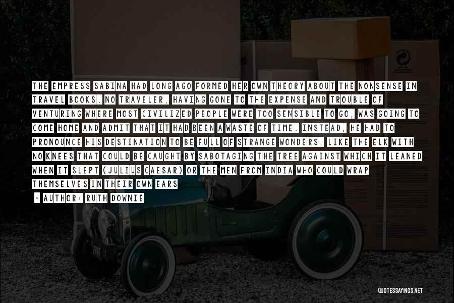Sabotaging Quotes By Ruth Downie Sabotaging Quotes By Ruth Downie