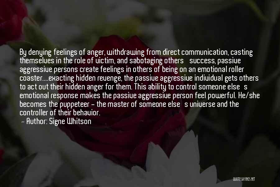 Sabotaging Quotes By Signe Whitson Sabotaging Quotes By Signe Whitson