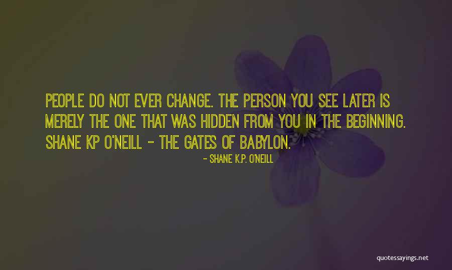 Sabotaje Carlos Quotes By Shane K.P. O'Neill Sabotaje Carlos Quotes By Shane K.P. O'Neill