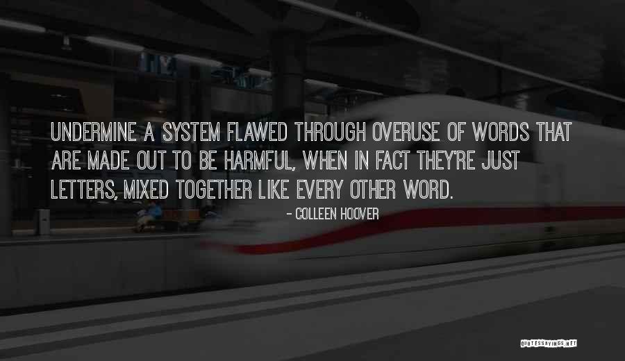 Sabotaje Los Babys Quotes By Colleen Hoover Sabotaje Los Babys Quotes By Colleen Hoover