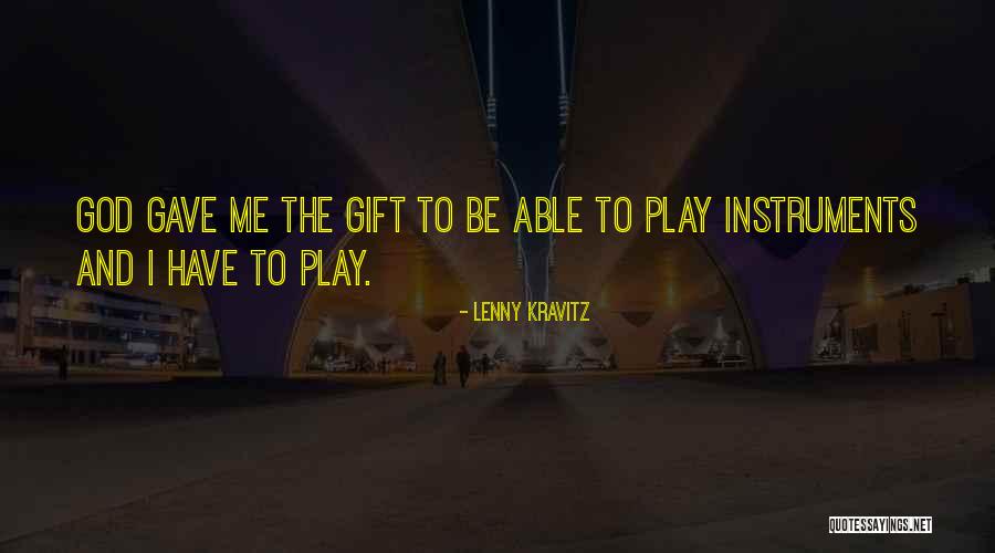 Sabots Suedois Quotes By Lenny Kravitz Sabots Suedois Quotes By Lenny Kravitz