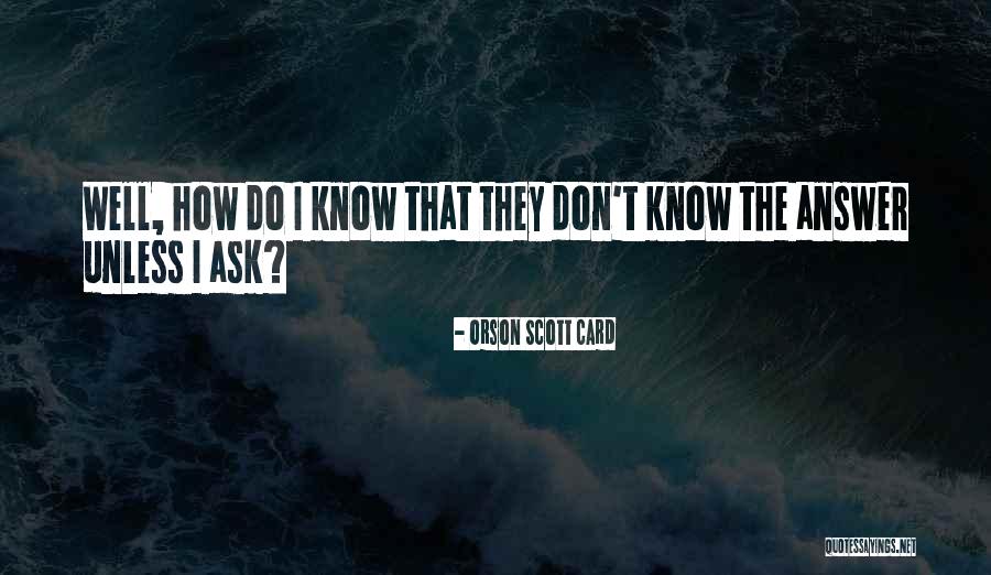 Sabras Hummus Quotes By Orson Scott Card