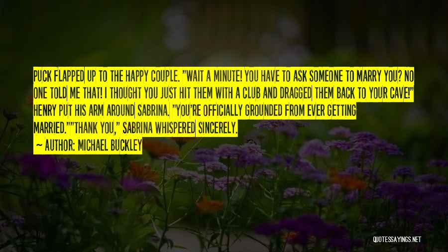 Sabrina And Puck Quotes By Michael Buckley