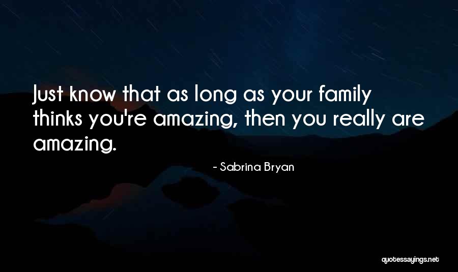 Sabrina Bryan Quotes 1535676