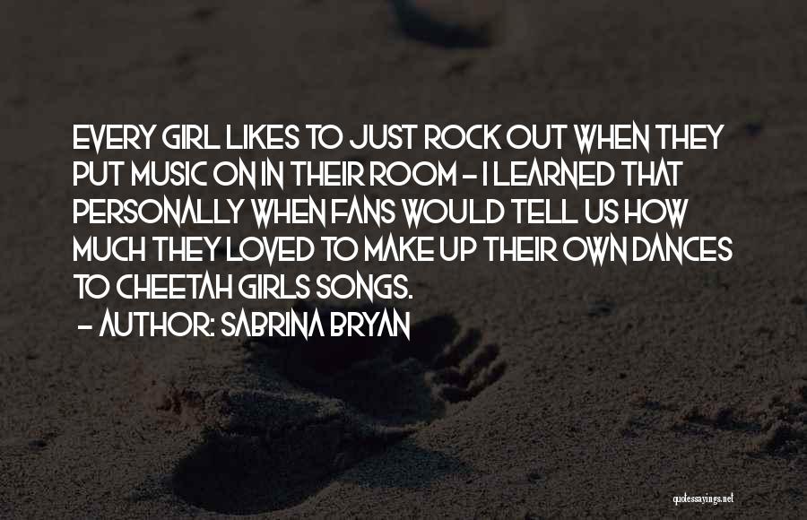 Sabrina Bryan Quotes 468748