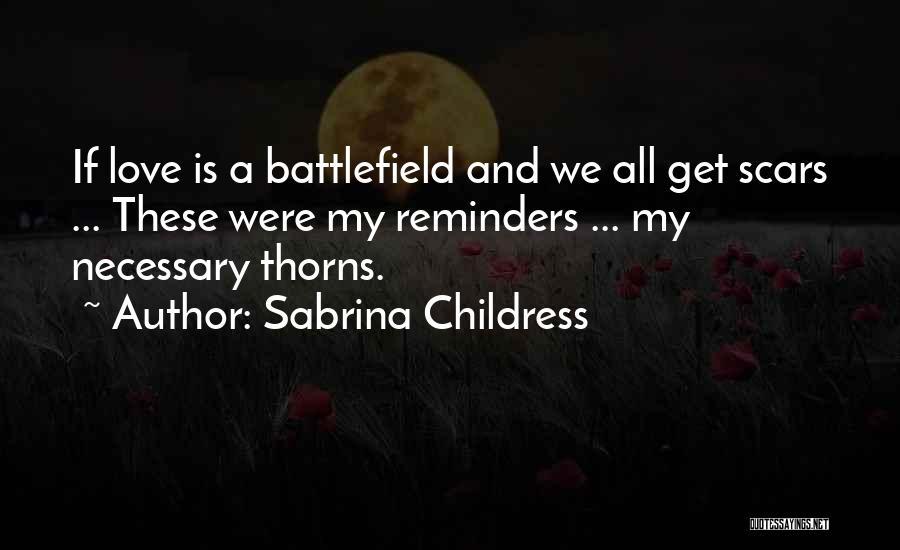 Sabrina Childress Quotes 988781