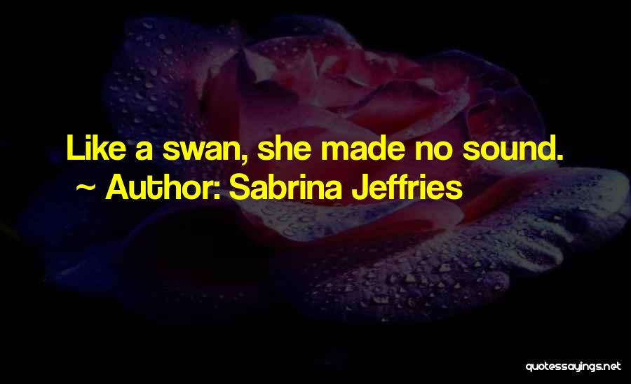 Sabrina Jeffries Quotes 1338807