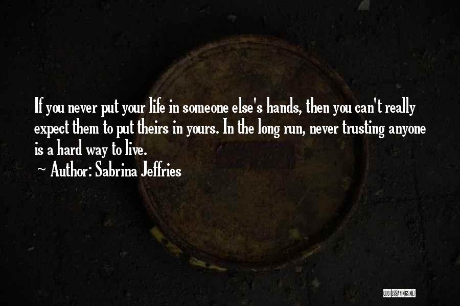 Sabrina Jeffries Quotes 1507474