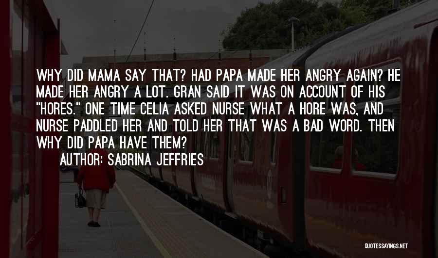 Sabrina Jeffries Quotes 1856876