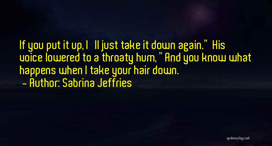 Sabrina Jeffries Quotes 2088421