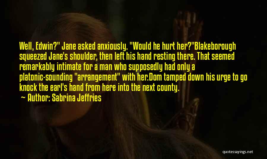 Sabrina Jeffries Quotes 402191