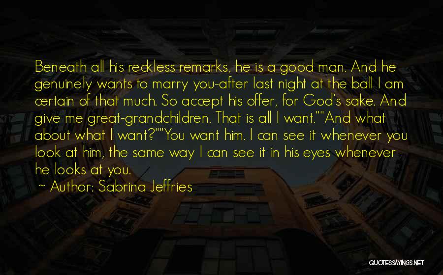 Sabrina Jeffries Quotes 477913