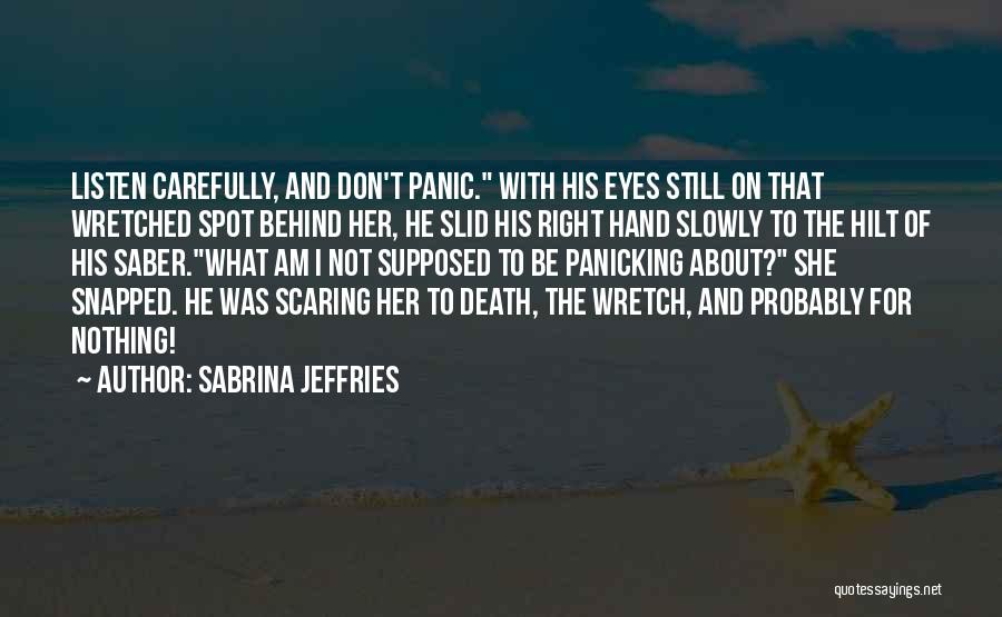 Sabrina Jeffries Quotes 604776