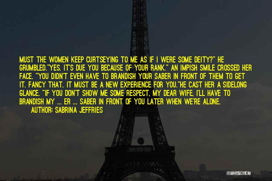 Sabrina Jeffries Quotes 766005