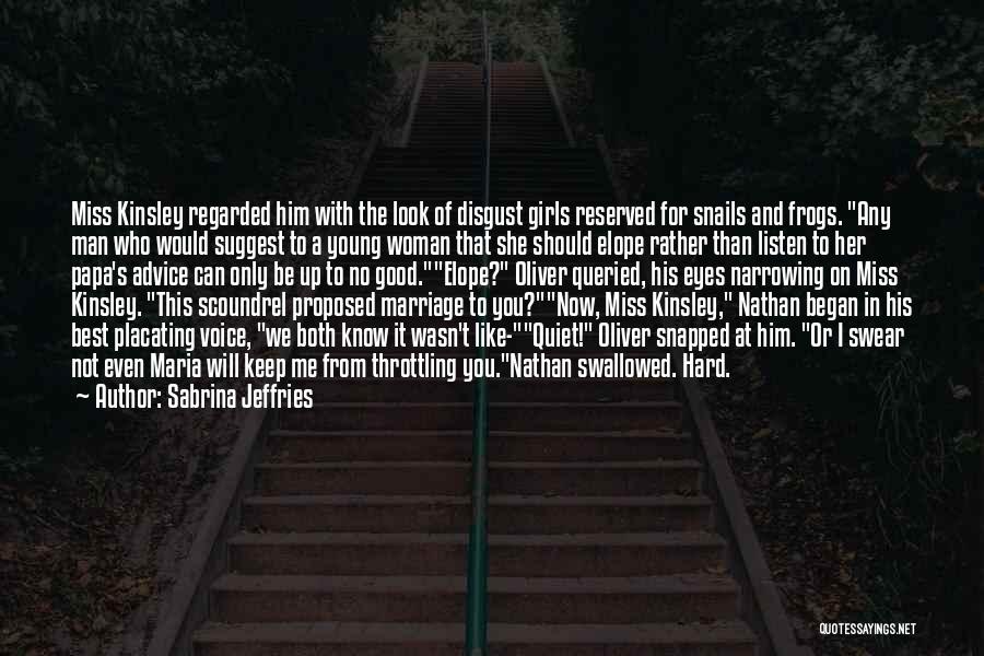 Sabrina Jeffries Quotes 953452