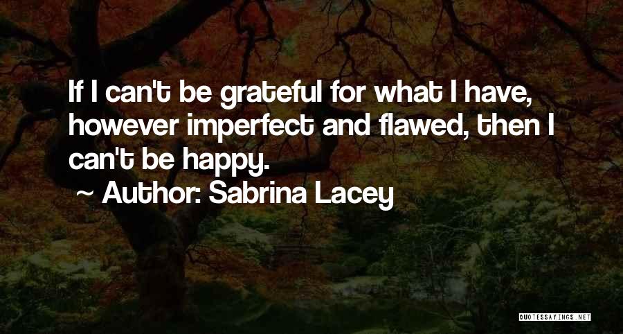 Sabrina Lacey Quotes 2046618