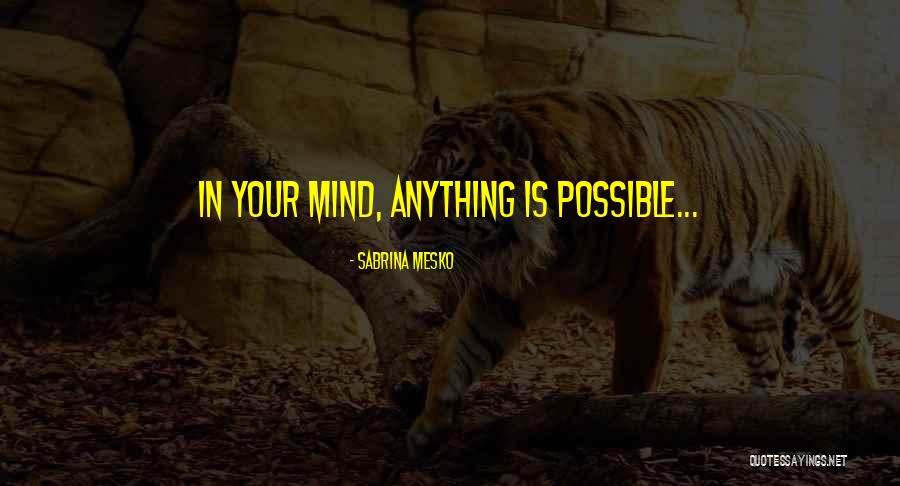 Sabrina Mesko Quotes 1377010 Sabrina Mesko Quotes 1377010