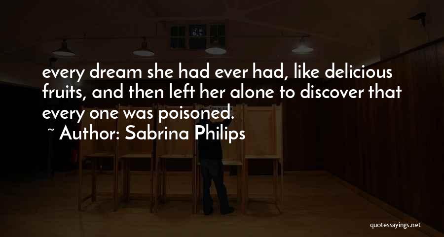 Sabrina Philips Quotes 814714